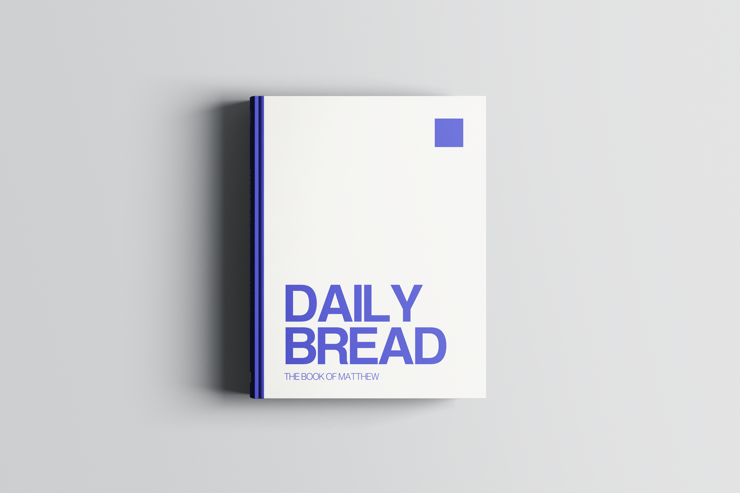 Daily Bread: The Book of Matthew